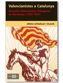 Valencianistes a Catalunya | Gonzàlez i Vilalta, Arnau | Cooperativa autogestionària