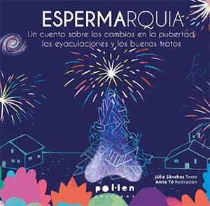 Espermarquía | Sanchez Andreo, Júlia