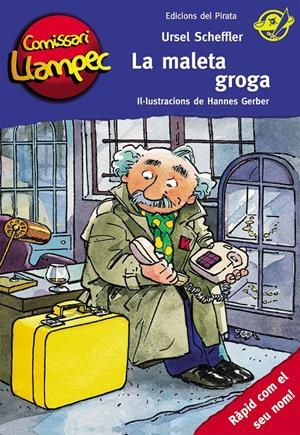 La maleta groga | Scheffler, Ursel | Cooperativa autogestionària