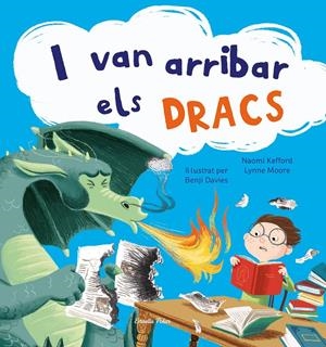 I van arribar els dracs | Davies, Benji | Cooperativa autogestionària