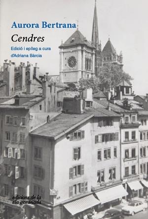 Cendres | Bertrana, Aurora | Cooperativa autogestionària