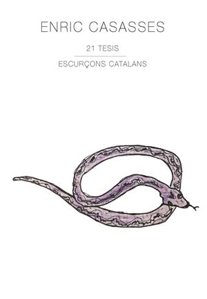 Enric Casasses 21 Tesis | Casasses, Enric | Cooperativa autogestionària