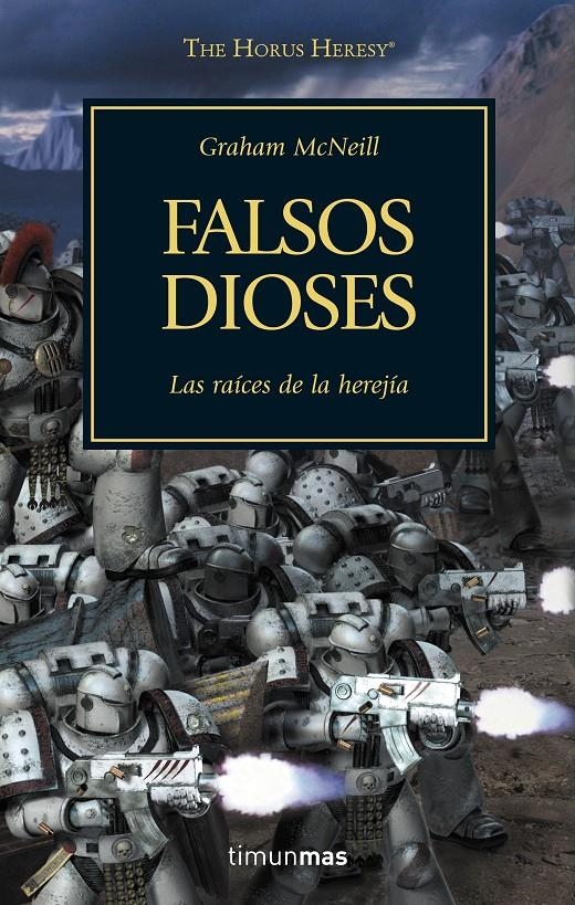 The Horus Heresy nº 02/54 Falsos dioses | McNeill, Graham | Cooperativa autogestionària