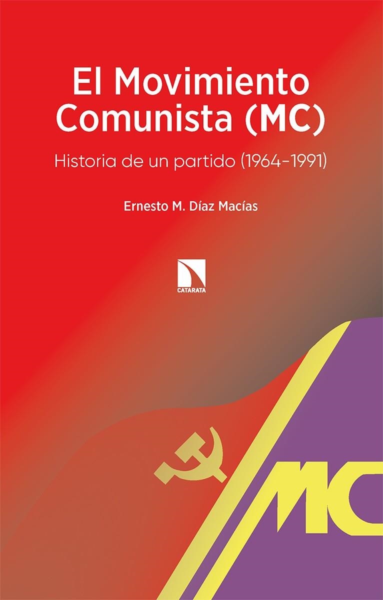 El Movimiento Comunista (MC) | Díaz Macías, Ernesto M. | Cooperativa autogestionària