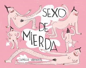 Sexo de mierda | Vannier, Camille | Cooperativa autogestionària