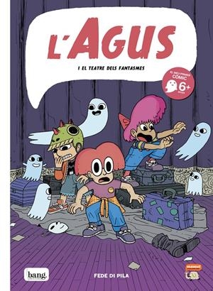 Agus i el teatre de les fantasmes | Di Pila, Fede | Cooperativa autogestionària