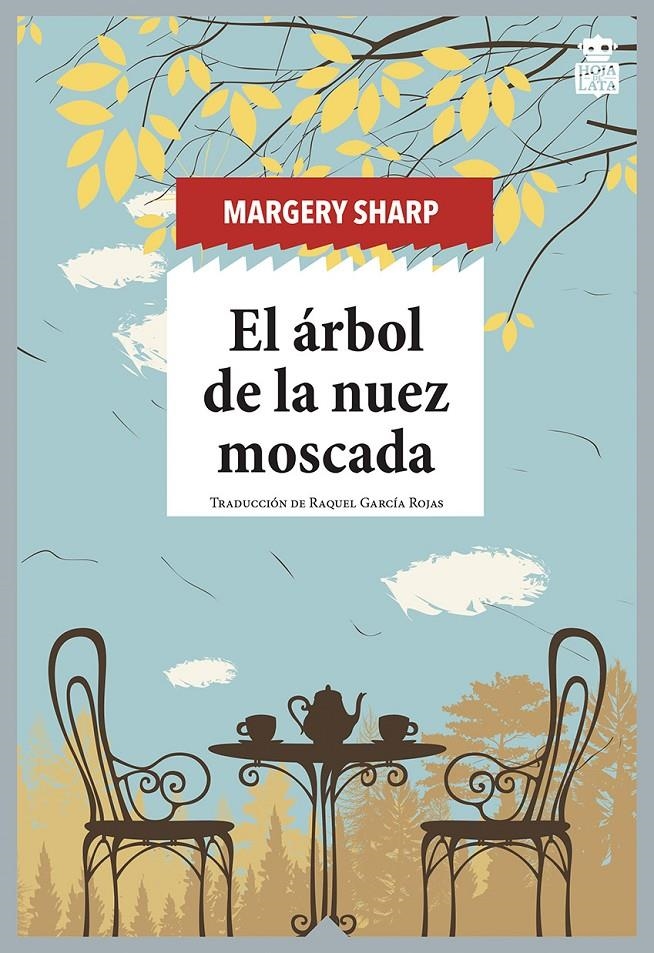 El árbol de la nuez moscada | Sharp, Margery | Cooperativa autogestionària