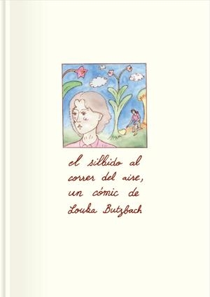 El silbido al correr del aire | Butzbach, Louka | Cooperativa autogestionària