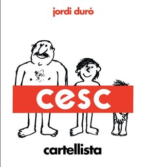 Cesc, cartellista | Duró Trouillet, Jordi | Cooperativa autogestionària