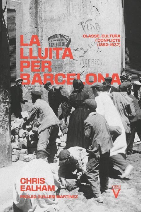 La lluita per Barcelona | Ealham, Chris | Cooperativa autogestionària
