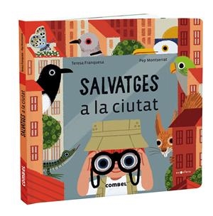 Salvatges a la ciutat | Franquesa Codinach, Teresa | Cooperativa autogestionària