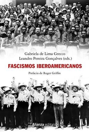 Fascismos iberoamericanos | Lima Grecco, Gabriela de/Pereira Gonçalves, Leandro | Cooperativa autogestionària