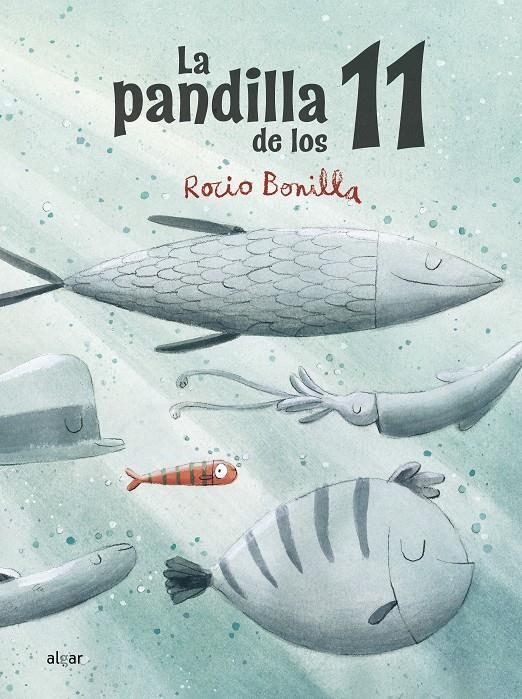 La pandilla de los 11 | Bonilla, Rocio | Cooperativa autogestionària