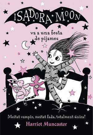 La Isadora Moon va a una festa de pijames (La Isadora Moon 8) | Muncaster, Harriet | Cooperativa autogestionària