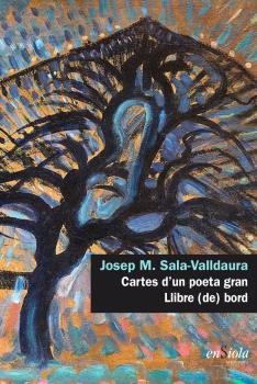 Cartes d'un poeta gran | Sala-Valldaura, Josep M. | Cooperativa autogestionària
