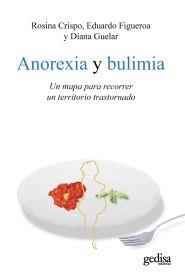Anorexia y bulimia | Crispo, Rosina/Figueroa, Eduardo/Guelar, Diana | Cooperativa autogestionària