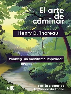 El arte de caminar | Thoreau, Henry D. | Cooperativa autogestionària