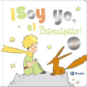 ¡Soy yo, el Principito! | de Saint-Exupéry, Antoine | Cooperativa autogestionària