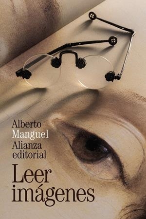 Leer imágenes | Manguel, Alberto | Cooperativa autogestionària