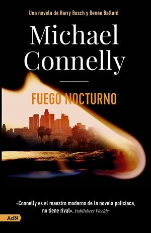 Fuego nocturno [AdN] | Connelly, Michael | Cooperativa autogestionària