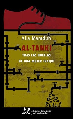 Al-Tanki. Tras las huellas de una mujer iraquí | Mamduh, Alia