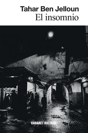 El insomnio | Ben Jelloun, Tahar | Cooperativa autogestionària