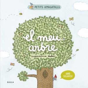 El meu arbre | Dubuc, Marianne | Cooperativa autogestionària
