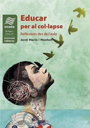 Educar per al col·lapse | Marín Monfort, Jordi | Cooperativa autogestionària