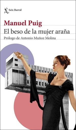 El beso de la mujer araña | Puig, Manuel | Cooperativa autogestionària