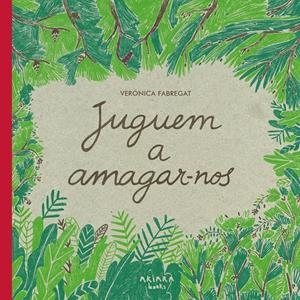 Juguem a amagar-nos | Fabregat, Verónica