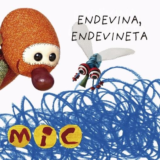 MIC. Endevina, endevineta | Gimó, Laia/Meseguer, Maica/Trias, Manel