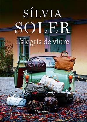L'alegria de viure | Soler, Sílvia | Cooperativa autogestionària