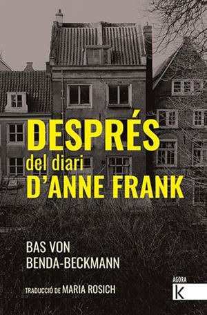 Després del diari d'Anne Frank | von Benda-Beckmann, Bas | Cooperativa autogestionària