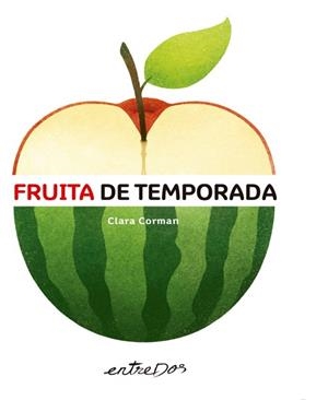 Fruita de temporada | Corman, Clara | Cooperativa autogestionària