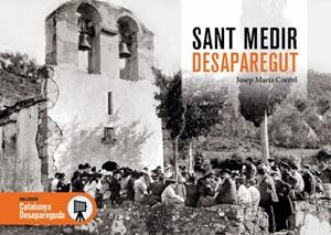 Sant Medir desaparegut | Contel, Josep M. | Cooperativa autogestionària