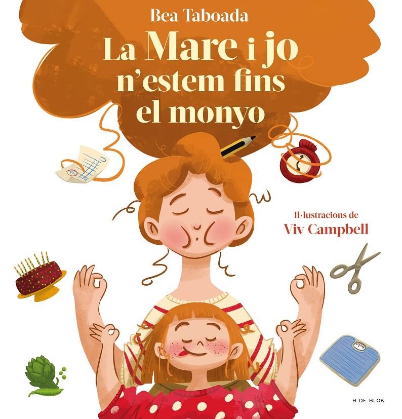 La mare i jo n'estem fins al monyo! | Taboada, Bea; Campbell, Viv | Cooperativa autogestionària