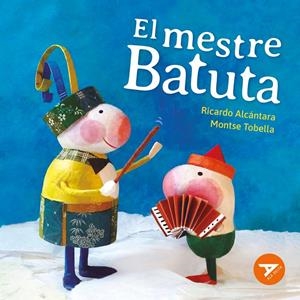 El mestre Batuta | Alcántara, Ricardo; Tobella, Montse