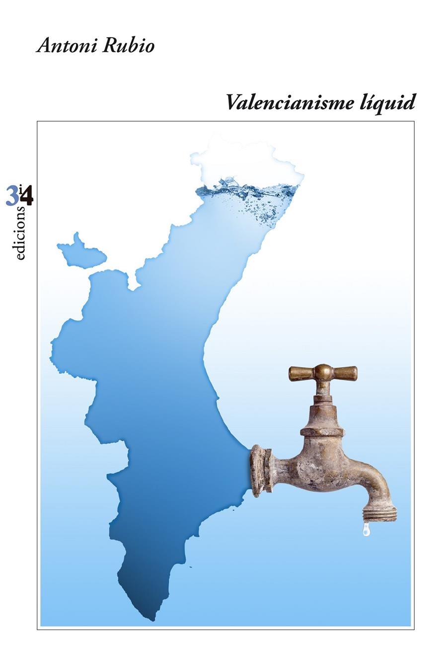 Valencianisme líquid | Rubio, Antoni