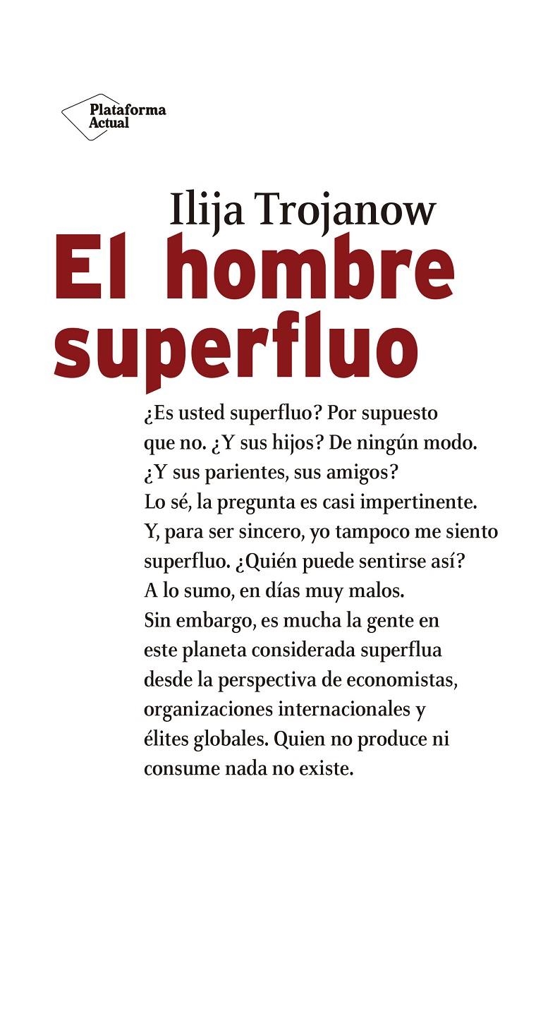 El hombre superfluo | Trojanow, Ilija | Cooperativa autogestionària