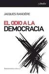 El odio a la democracia | Rancire, Jacques
