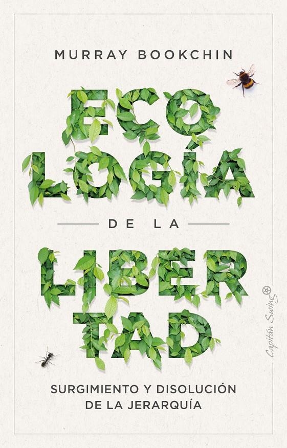 La ecología de la libertad | Bookchin, Murray