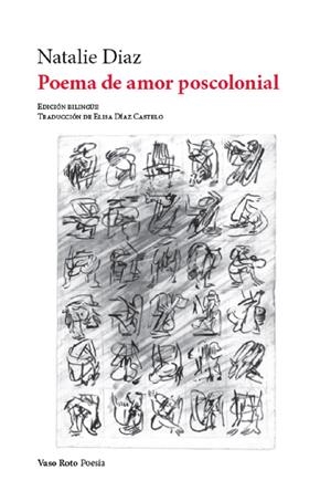 Poema de amor poscolonial | Diaz, Natalie | Cooperativa autogestionària