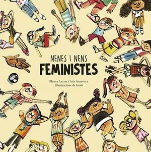 Nenes i nens feministes | Lacasa, Blanca/Amavisca, Luis | Cooperativa autogestionària