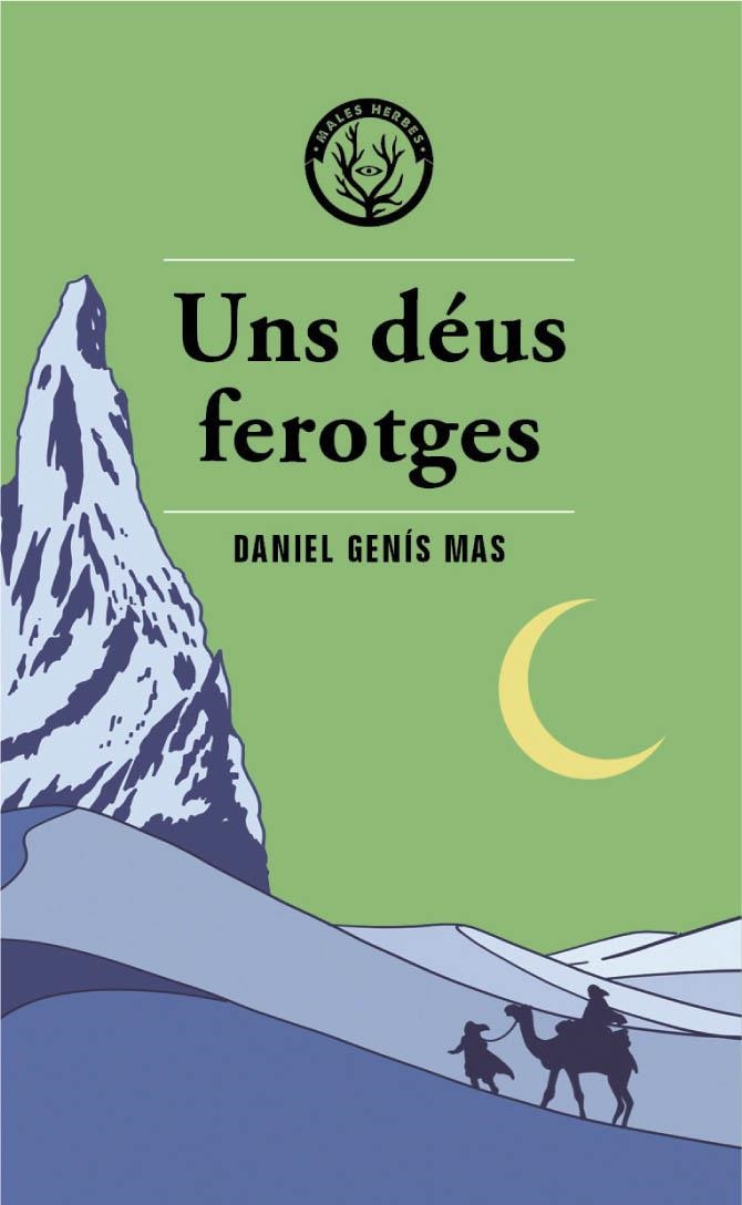 Uns déus ferotges | Genís, Daniel
