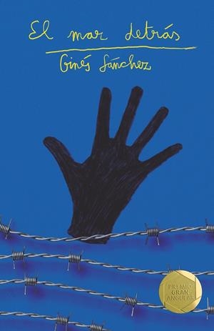 El mar detrás | Sánchez, Ginés | Cooperativa autogestionària