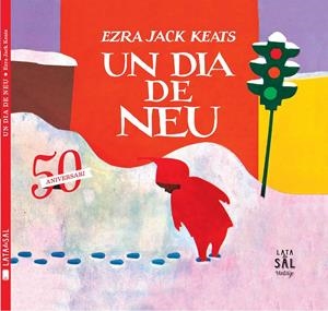 Un dia de neu | Jack Keats, Ezra | Cooperativa autogestionària
