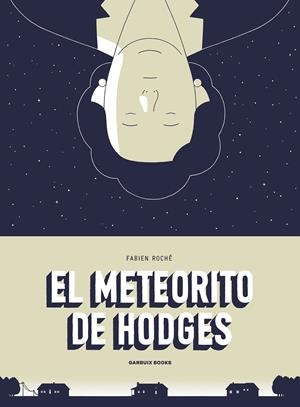 El meteorito de Hodges | Roché, Fabien | Cooperativa autogestionària