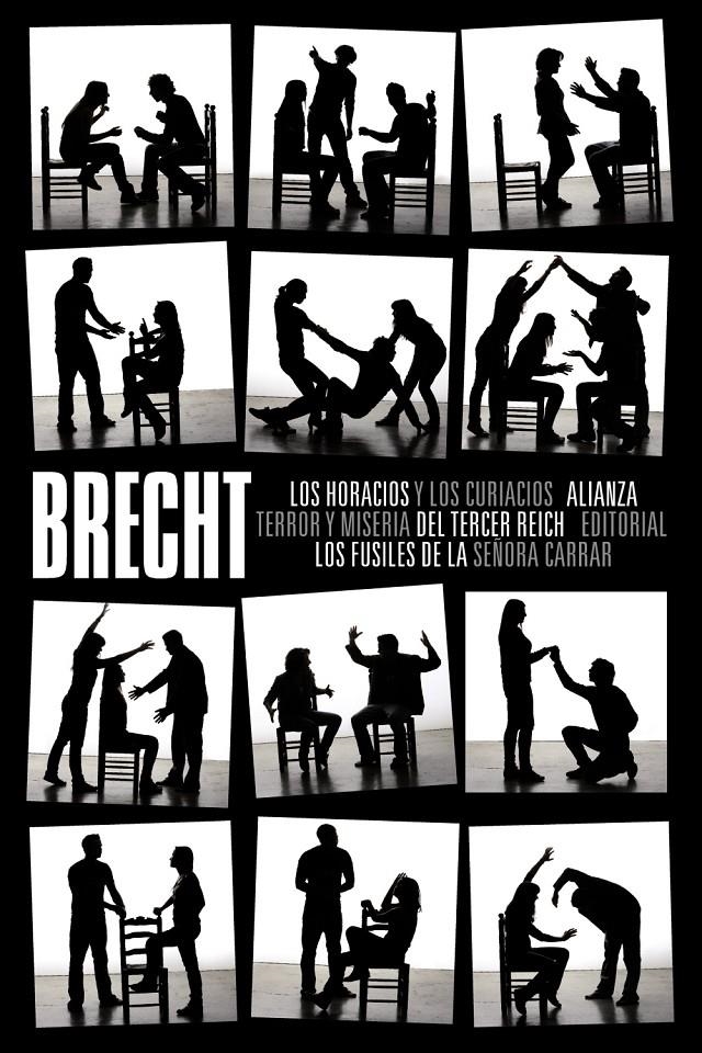Los horacios y los curiacios. Terror y miseria del Tercer Reich. Los fusiles de | Brecht, Bertolt | Cooperativa autogestionària