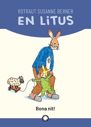 En Litus. Bona nit! | Susanne Berner, Rotraut | Cooperativa autogestionària