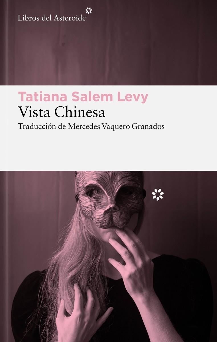 Vista Chinesa | Salem Levy, Tatiana | Cooperativa autogestionària